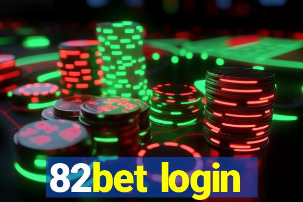 82bet login